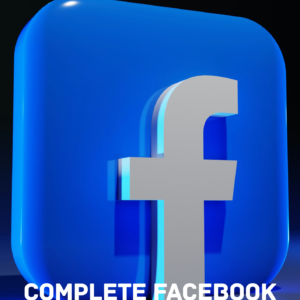 Complete Facebook Marketing Course