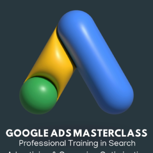 Google Ads Masterclass